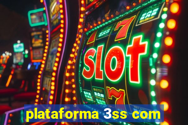 plataforma 3ss com